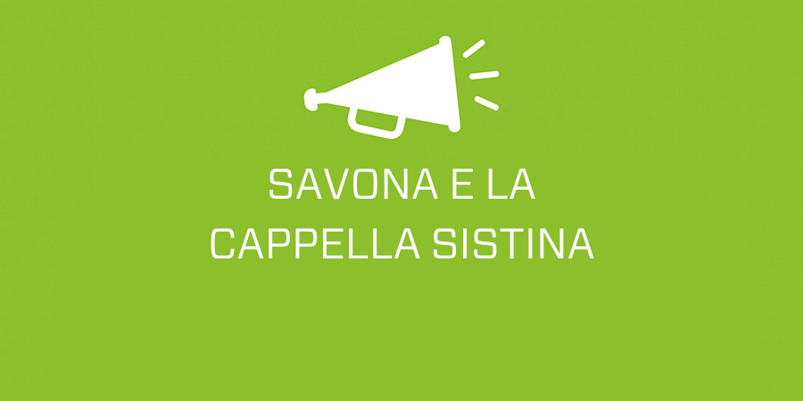 Savona e la Cappella Sistina